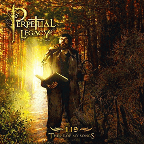 Perpetual Legacy : 119: Theme of My Songs